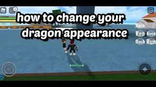 How to change your Dragon Appearance [ King Piece ]