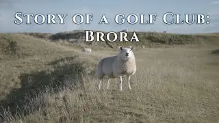 Brora: Story of a Golf Club