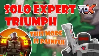 SOLO EXPERT MODE TRIUMPH / Tower Defense X