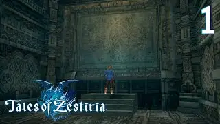 Tales of Zestiria ~ Part 1