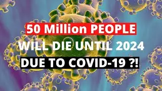 Corona Virus Speculations For UK Until 2024
