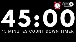 45 minutes timer dark mode countdown video