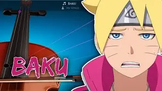 BORUTO : NARUTO NEXT GENERATIONS OP 8 - BAKU - VIOLIN COVER