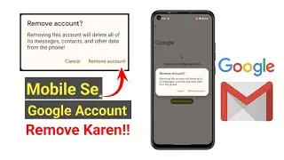 How to remove Google account from android phone || Mobile se Gmail Account kaise delete ka<script data-cfasync=