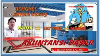 AK DASAR - PERSAMAAN DASAR AKUNTANSI EPS  7