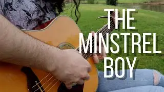 The Minstrel Boy | Fingerstyle Guitar Arrangement