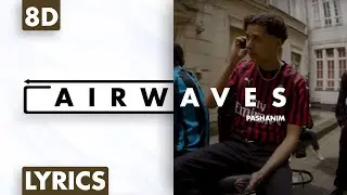 8D AUDIO | Pashanim - Airwaves (Lyrics)
