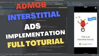 How To Implement Admob Interstitial Ads in Android Studio | Monetise App in 2022
