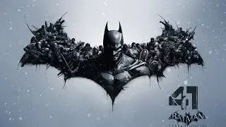 Batman: Arkham Origins/Бэтмен: Летопись Аркхема №41(Полуфинал)