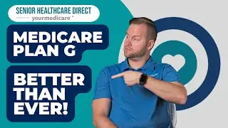 Medicare Supplements: Medigap Plan G - Medicare Plan Updates