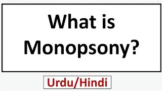 What is Monopsony? Explained in 2 Minutes | Economics