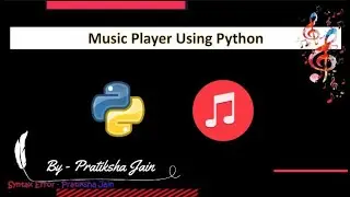 How To Make A Simple Music Player In Python Using pygame, plyer, mixer | Python Mini Project 2020