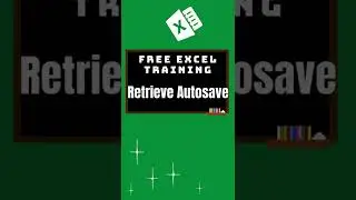 Excel Bites - Section 1: Retrieve Autosave (#19) - #shorts