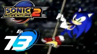 Let's Play Sonic Adventure 2 - Episode 13 - The (Eggman) Empire Strikes Back