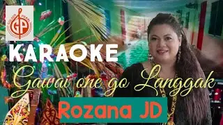 KARAOKE (ONE GO LANGGAK)-ROZANA JD