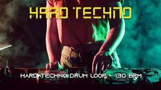 Hard techno drums Loop - 130 BPM