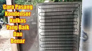 Cara Mudah Pasang Kondensor Kulkas - Servis Kulkas