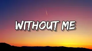 Halsey - Without Me (Lyrics)