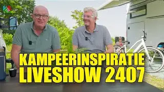 TWEE COMPACTE CAMPERS ÉN WE HEBBEN HET OVER DE LENGTE - Liveshow 2407 - Campingtrend