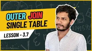 💥SQL Outer (Left & Right) Join | Query Data From Multiple Table | MySQL #3.7