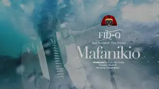 Fid Q feat Barakah The Prince - Mafanikio (Official Audio)