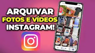 How to Archive Photos and Videos on Instagram - Step by Step!