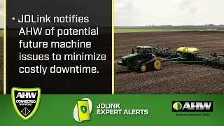 AHW Connected Support - JDLink Expert Alerts