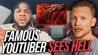 You Won't BELIEVE What This Famous YOUTUBER Saw When He Went To HELL!!!