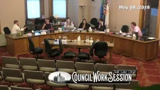 Salt Lake City Council Work Session Only 5/8/18