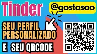 HOW TO CREATE A CUSTOM USERNAME WITH A QR CODE ON TINDER