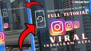 slowly tilt your phone to the left | Instagram reel tutorial