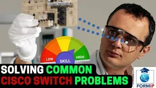 Solving Common Cisco Switch Problems