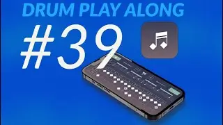 DRUM PLAY ALONG #39