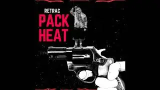 ReTrac - Pack Heat