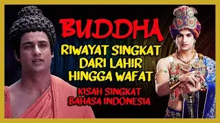 RIWAYAT HIDUP BUDDHA GAUTAMA