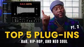 Top 5 VST Plugins for R&B, Hip-Hop & Neo-Soul (Part 2) | Soulful Beatmaking Gems!