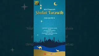 Fadhilah Sholat tarawih malam ke 6