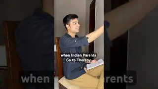 When Indian parents go to Therapy | #shorts #youtubeshorts #sillydeepak #youtubeindia