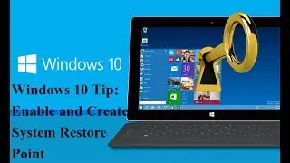 Windows 10 Tip: Enable and Create a System Restore Point (Updated)