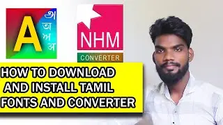 HOW TO INSTALL TAMIL TYPING SOFTWARE | AZHAGI+ | NHM | CONVERTER
