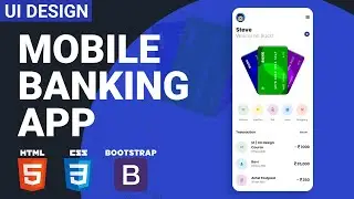 How To Make Epic App - Banking App | HTML CSS BOOTSTRAP Speed Coding