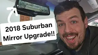 Escalade style rear view mirror camera upgrade on 2018 Suburban works on 15-20 Tahoe, Yukon