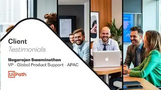 Client Testimonial from Nagarajan Swaminathan | VP of Global Product Support at UI Path