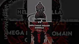 Hell godzilla vs mega magic domain godzilla 