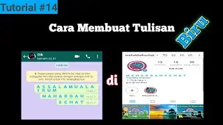 Cara Membuat Tulisan Biru di WhatsApp dan Instagram | Tutorial #14