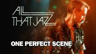 All That Jazz - One Perfect Scene