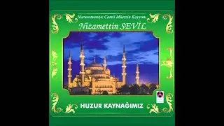 Nizamettin Sevil - Rahman Suresi