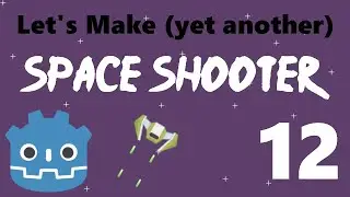 [12] Let's Make a Godot Space Shooter: Meteors