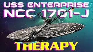 USS Enterprise J Star Trek Analysis Retrospective Therapy