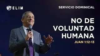 No de voluntad humana | Juan 1:12-13